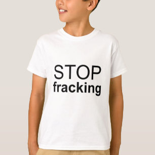 Fracking T-Shirt