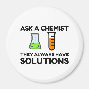 Frag eines Chemisten Magnet