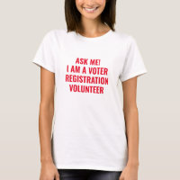 Frag, ich bin ein Voter Registration Volunteer rot
