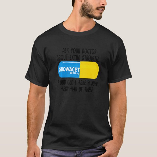 Frag Ihres Arztes über ein höheres Festigkeitswach T-Shirt (Vorderseite)