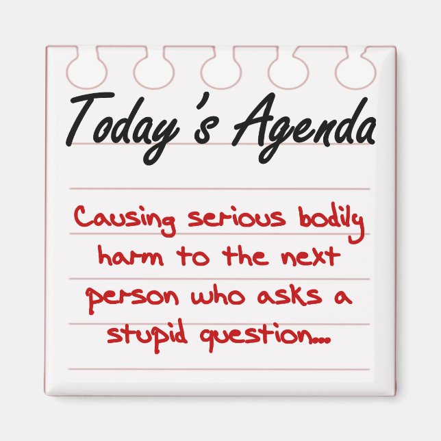 Frag keine dummen Fragen Magnet (Vorne)