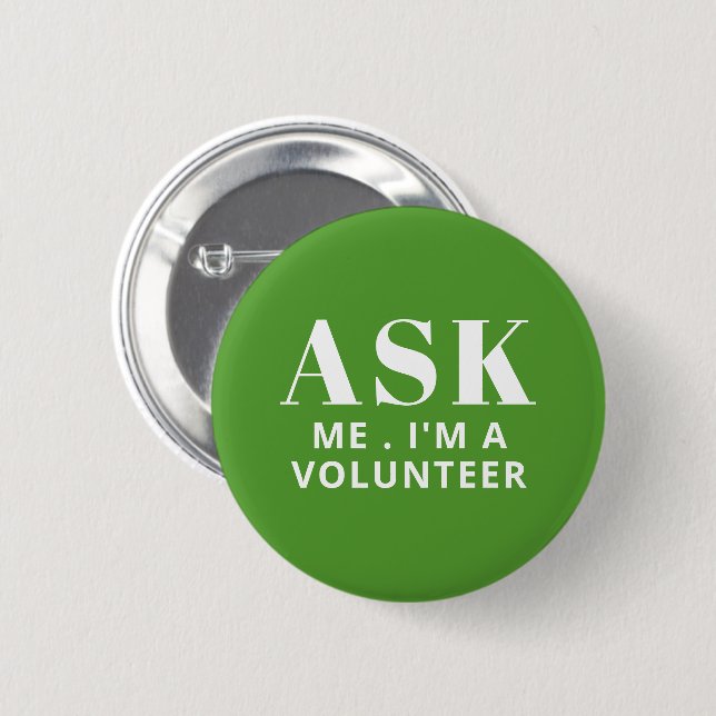 Frag Me Green Volunteer Button (Vorne & Hinten)