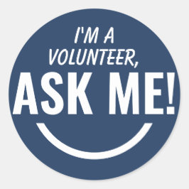 Frag Me Navy Blue Volunteer Abzeichen Runder Aufkleber