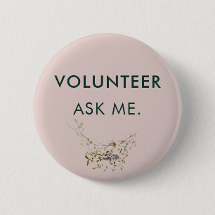 Frag me Volunteer Events Assistant Floral Button
