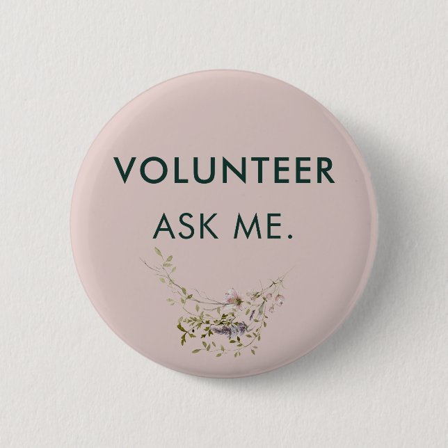 Frag me Volunteer Events Assistant Floral Button (Vorderseite)