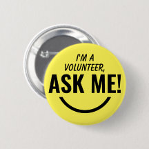 Frag Me Yellow Volunteer Abzeichen Pinback