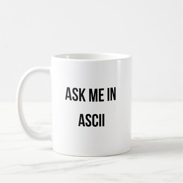 Frag mich in ASCII Kaffeetasse (Links)