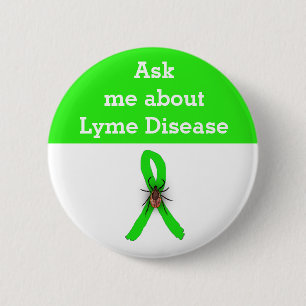Frag mich nach Lyme-Borreliose  Schleifenknopf Button