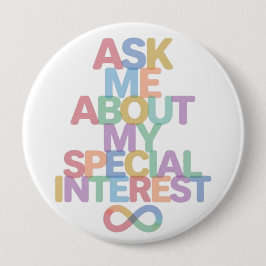 Frag mich nach meinem Spezialinteresse Autismus-Be Button