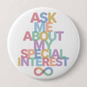 Frag mich nach meinem Spezialinteresse Autismus-Be Button