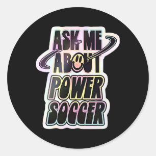 Frag mich nach Power Soccer Lustiges Design Runder Aufkleber