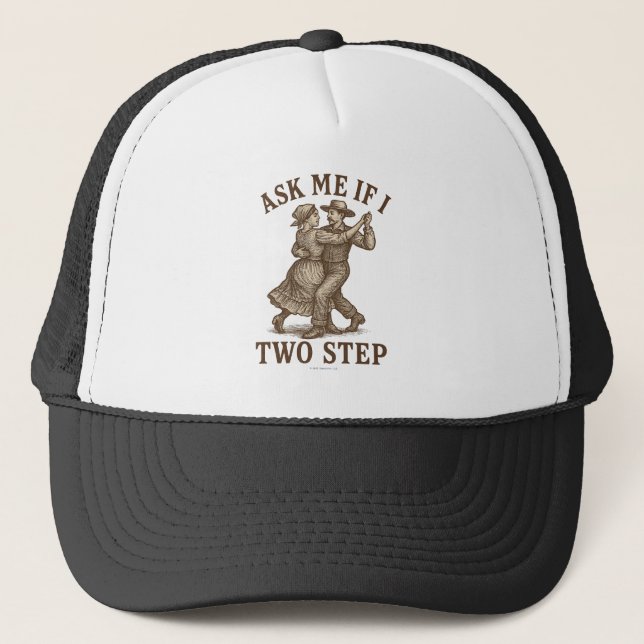 Frag mich, ob ich Two Step mache -  Truckerkappe (Vorderseite)