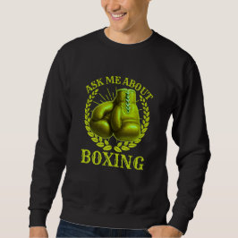 frag mich über Boxen Sweatshirt