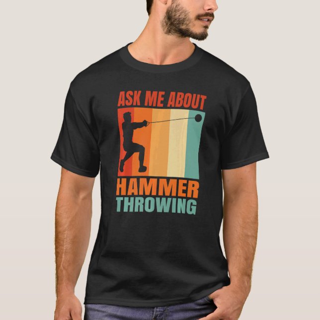Frag mich über Hammerwerfen   T-Shirt (Vorderseite)
