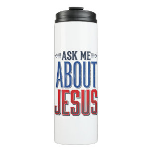Frag mich über Jesus Vintage-Christen-Shirt-Design Thermosbecher
