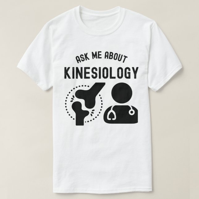 Frag mich über Kinesiologie, Kinesiologin T-Shirt (Design vorne)