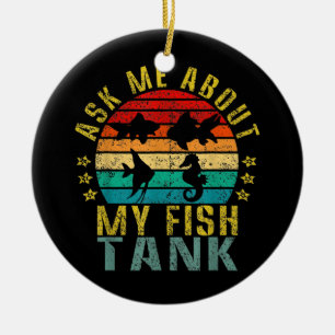 Frag Mich Über Mein Aquarium Lustig Retro Keramik Ornament