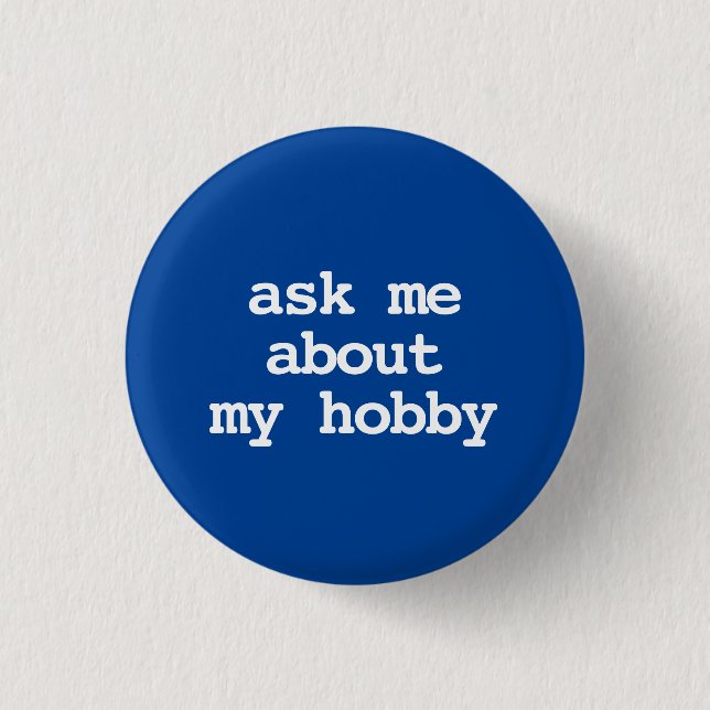 frag mich über mein Hobby Typografie Button (Vorderseite)