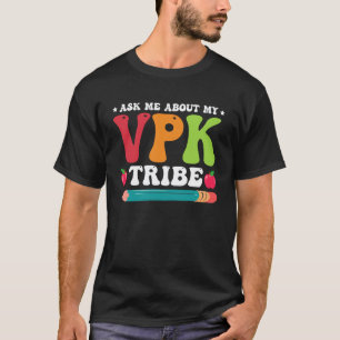Frag mich über meinen VPK-Stamm Stolzer Lehrer T-Shirt