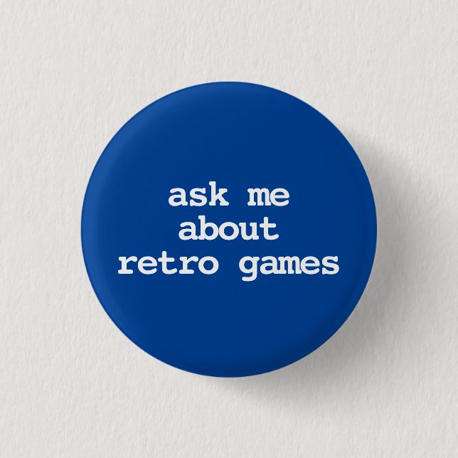 frag mich über Retro-Spiele-Typografie Button (Vorderseite)