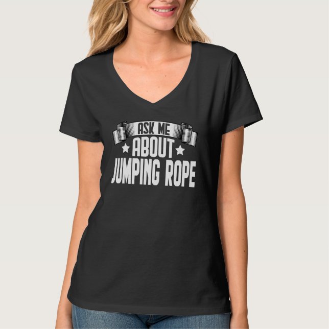 Frag mich über Seilspringen  Seilspringer T-Shirt (Vorderseite)