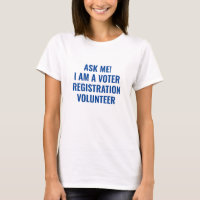 Frag mir, ich bin ein Voter Registration Volunteer