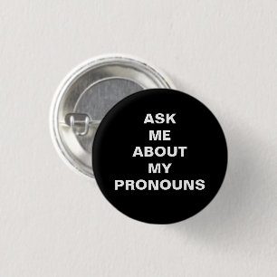 Frag mir meine Pronouns, Schwarz-weißer Lgbtq-Stol Button