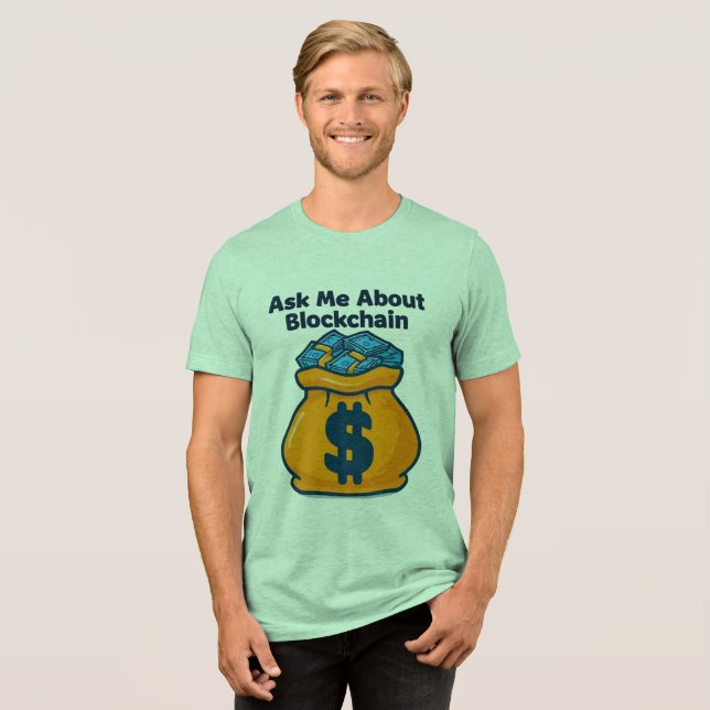 Frag mir über Blockchain: Fett Tech Design Tri-Blend Shirt (Vorderseite voll)
