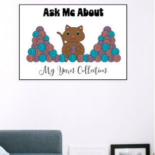 Frag mir über den Crochet Strick Cat aus meiner Sa Poster