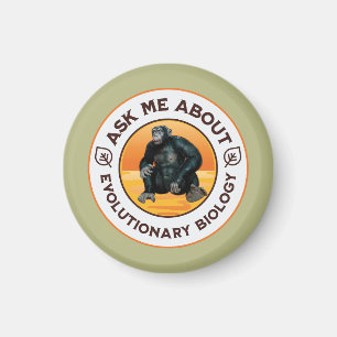 Frag mir über Evolutionsbiologie Chimpanzee Ape Magnet