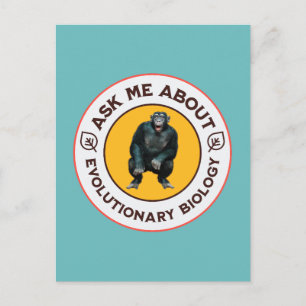 Frag mir über Evolutionsbiologie Chimpanzee Ape Postkarte