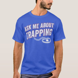 Frag mir über Fallen Jagd Funny T-Shirt