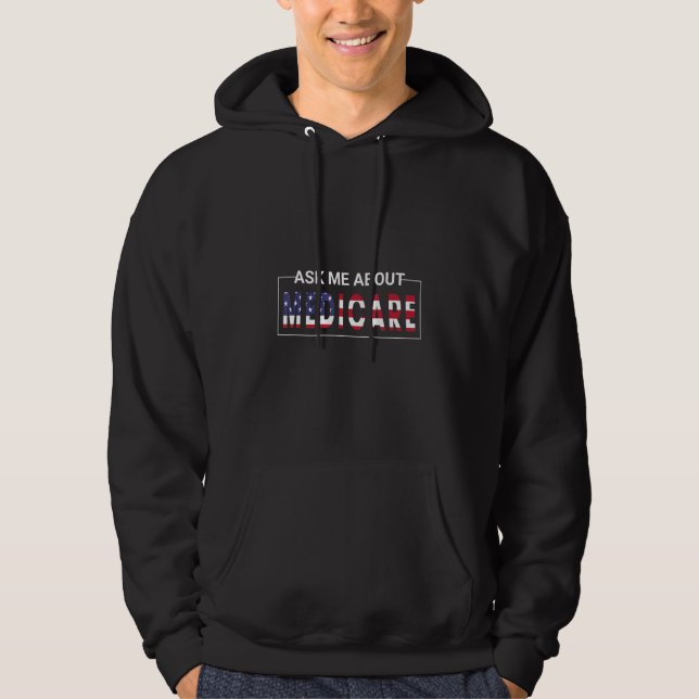 Frag mir über Medicare Insurance Agent Broker Sale Hoodie (Vorderseite)
