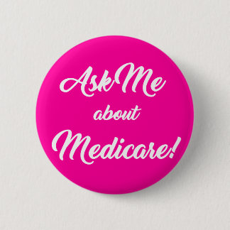 Frag mir über Medicare - Pink Button
