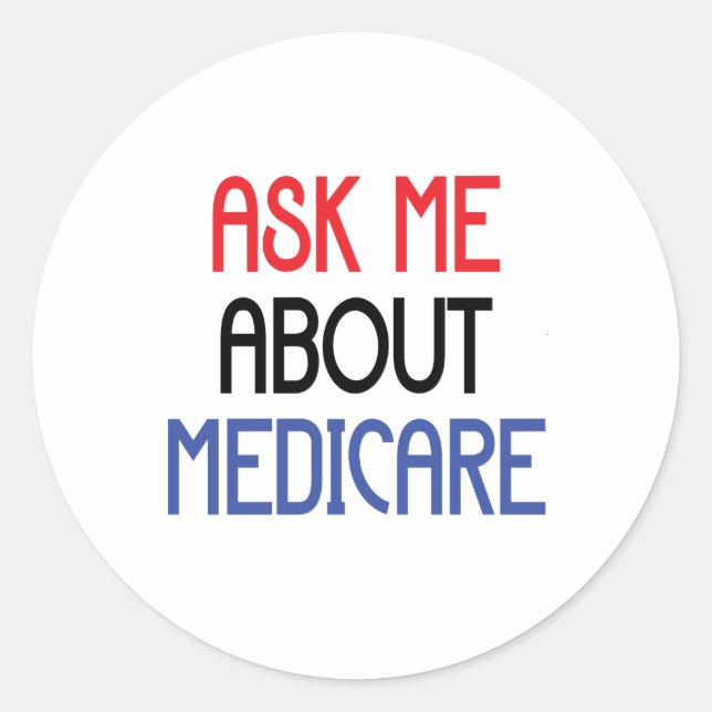 FRAG MIR ÜBER MEDICARE RUNDER AUFKLEBER (Vorderseite)