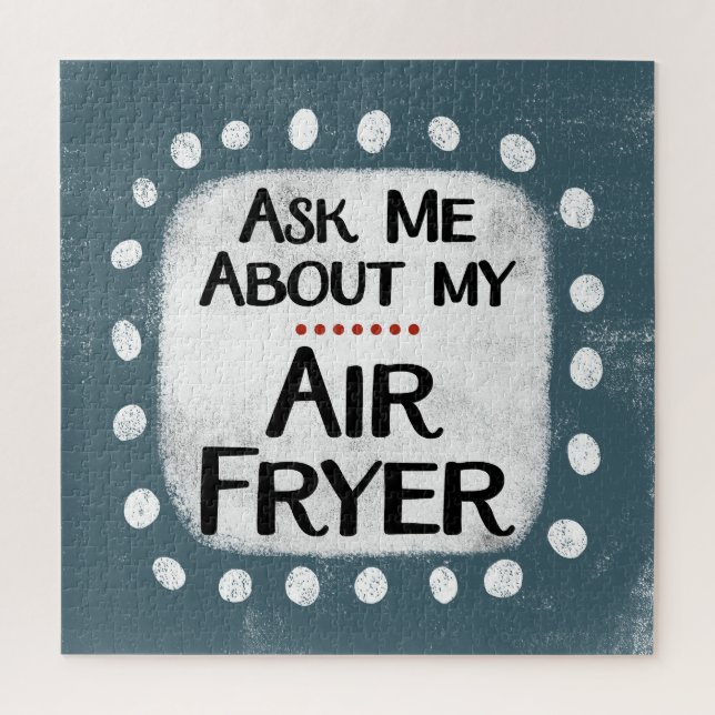 Frag mir über mein Air Fryer Jigsaw Puzzle (Vertikal)