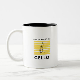 Frag mir über mein Cello Zweifarbige Tasse