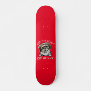 FRAG MIR ÜBER MEIN PUPPY lustiges niedliches Hunde Skateboard