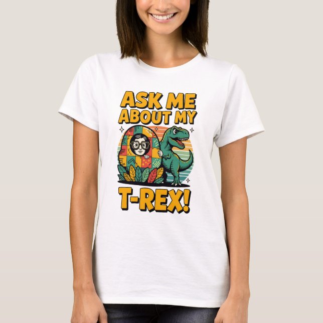 Frag mir über mein T-Rex T-Shirt - Funny Retro Com (Vorderseite)