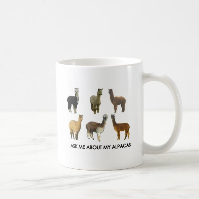 Frag mir über meine Alpakas Kaffeetasse (Rechts)