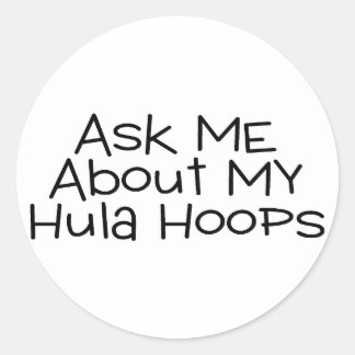 Frag mir über meine Hula Hoops Runder Aufkleber