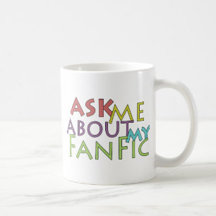 Frag mir über meinen Fanfic Tasse