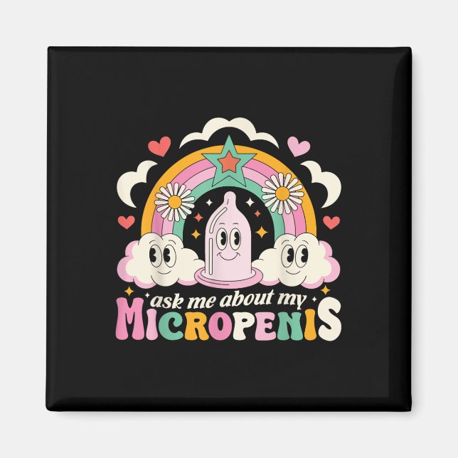 Frag mir über meinen Micropenis Funny Iadu Magnet (Vorne)