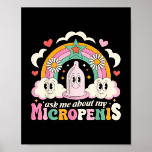 Frag mir über meinen Micropenis Funny Iadu Poster