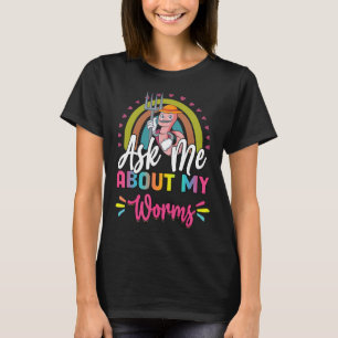 Frag mir über meinen Worms Spaß Graphic T-Shirt