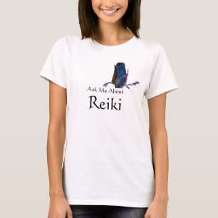 Frag mir über Reiki T-Shirt