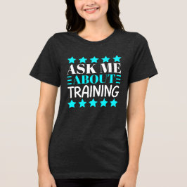 frag mir über Training Tri-Blend Shirt