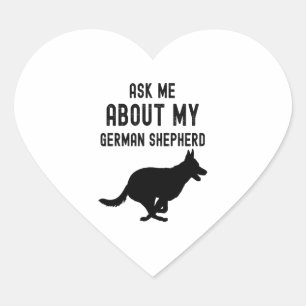 Frag mir von meinem deutschen Schäferhund Herz-Aufkleber