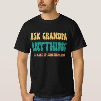 Frag Opa alles Lustige Opa Sprüche T-Shirt