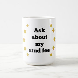 "Frag über meine Stuhlgebühr" - Black with Gold St Tasse